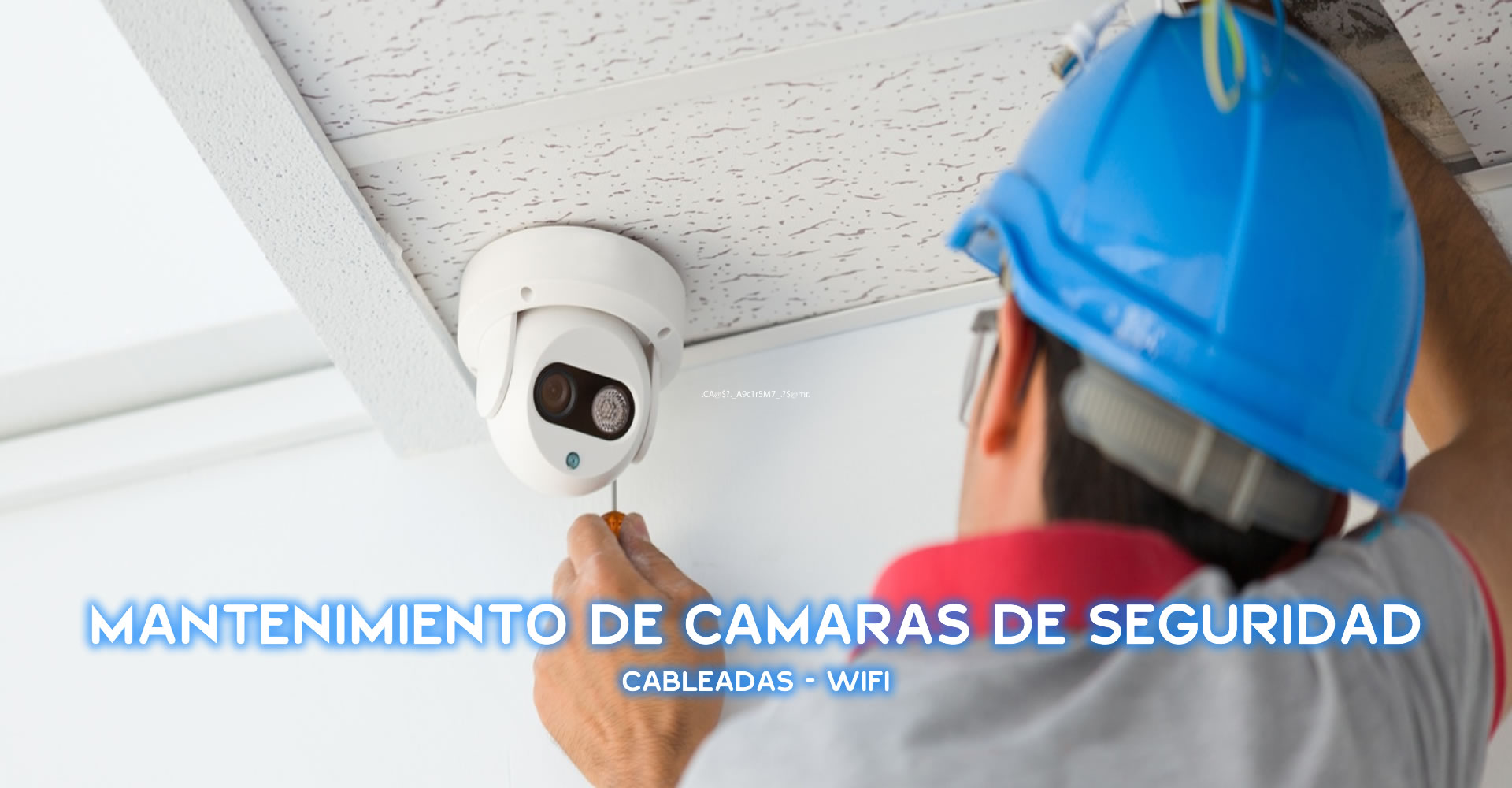 MANTENIMIENTO de CAMARAS de SEGURIDAD ️ en CHINCHINA | SERVICIO